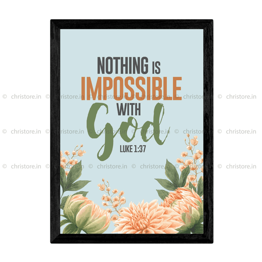 Nothing Is Impossible With God - Luke 1:37