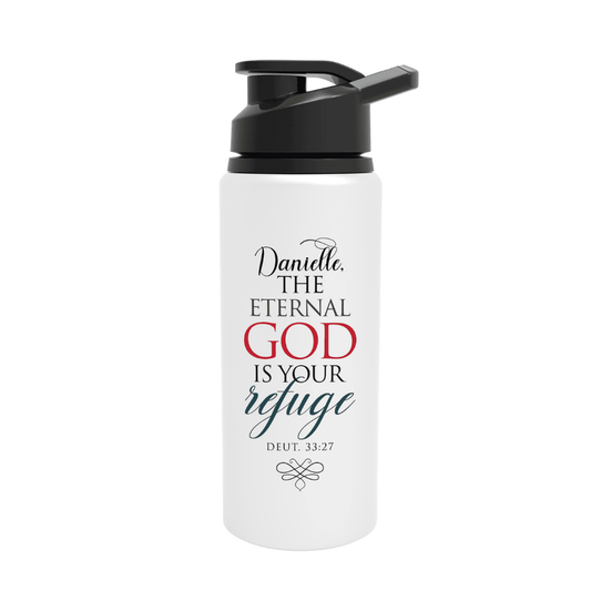 The Eternal God Is Your Refuge - Deuteronomy 33:27 - Personalized
