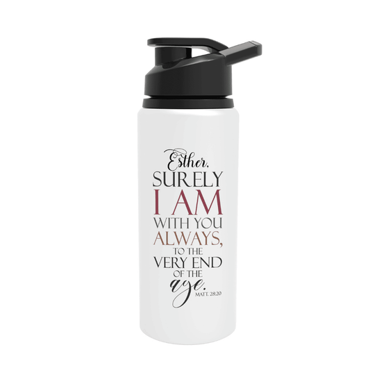 Surely I Am With You Always - Matthew 28:20 - Personalized