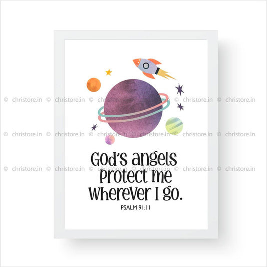 Kids: Gods Angels Protect Me Always - Psalm 91:11