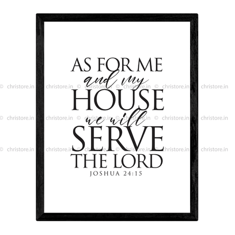 As For Me And My House - Joshua 24:15