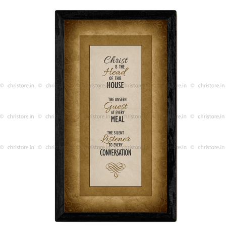 Christ Is The Head Of This House - Christian Quote