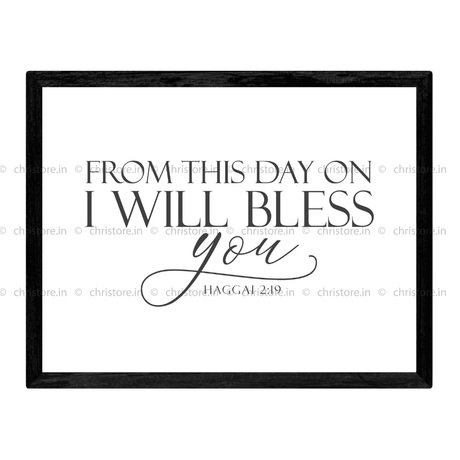 From This Day On I Will Bless You - Haggai 2:19