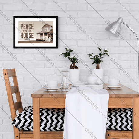 Peace Be To This House - Luke 10:5