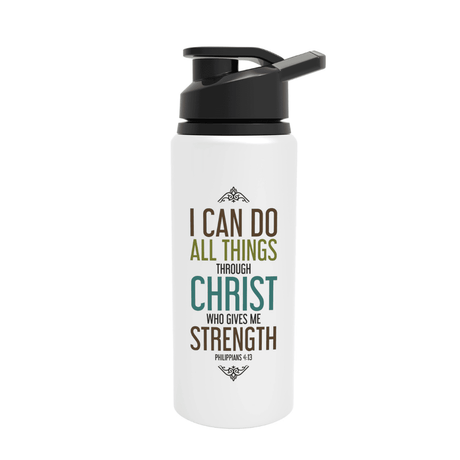 I Can Do All Things Through Christ - Philippians 4:13