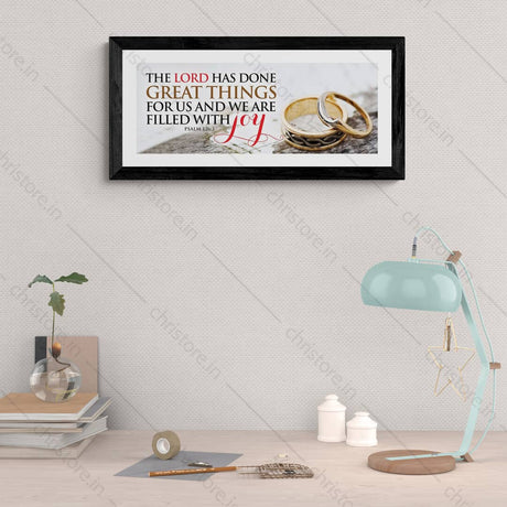 The Lord Has Done Great Things For Us - Psalm 126:3