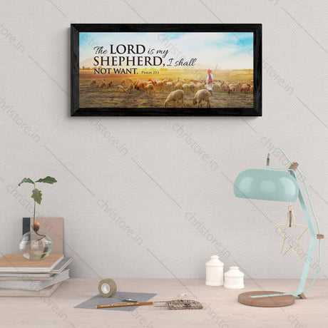 The Lord is My Shepherd - Psalm 23:1