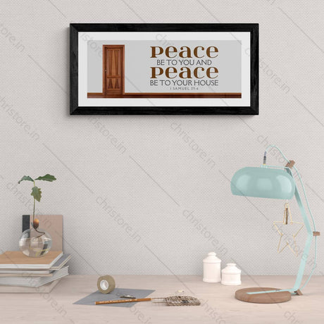 Peace Be To You & Peace Be To Your House - 1 Samuel 25:6