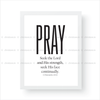 Pray: Seek The Lord And His Strength - 1 Chronicles 16:11