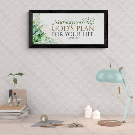 Nothing Can Stop God's Plan For Your Life - Isaiah 14:27
