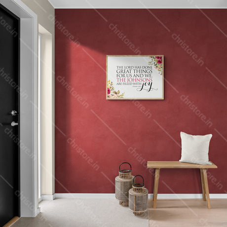 The Lord Has Done Great Things - Psalm 126:3 - Personalized