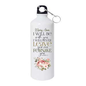 I Will Be With You I Will Never Leave You - Joshua 1:5 - Personalized