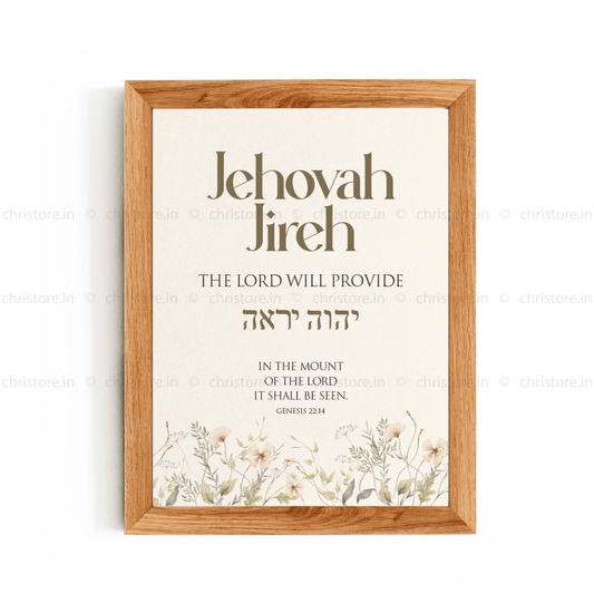 Jehovah Jireh, The Lord Will Provide