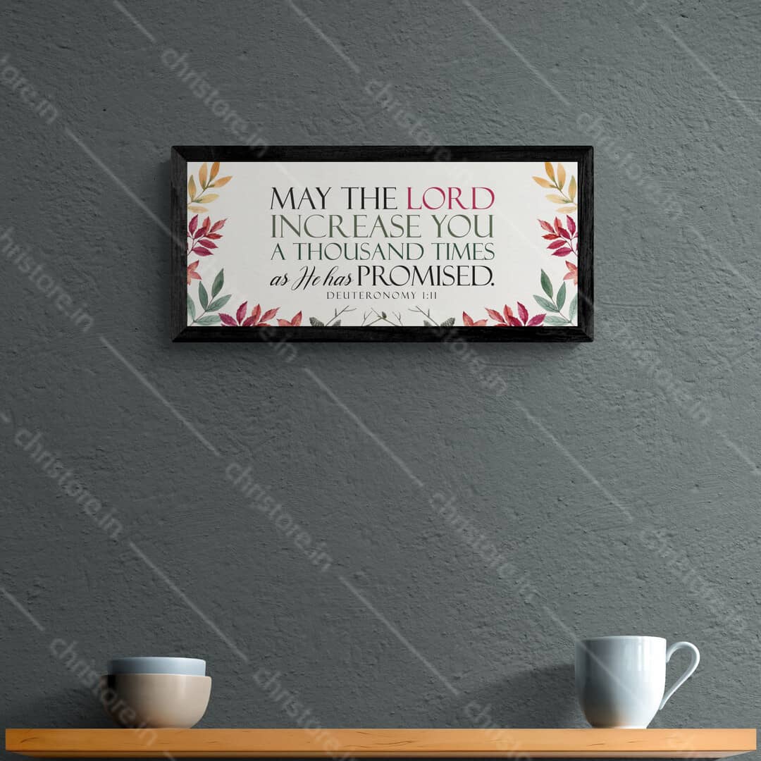May The Lord Increase You A Thousand - Deuteronomy 1:11