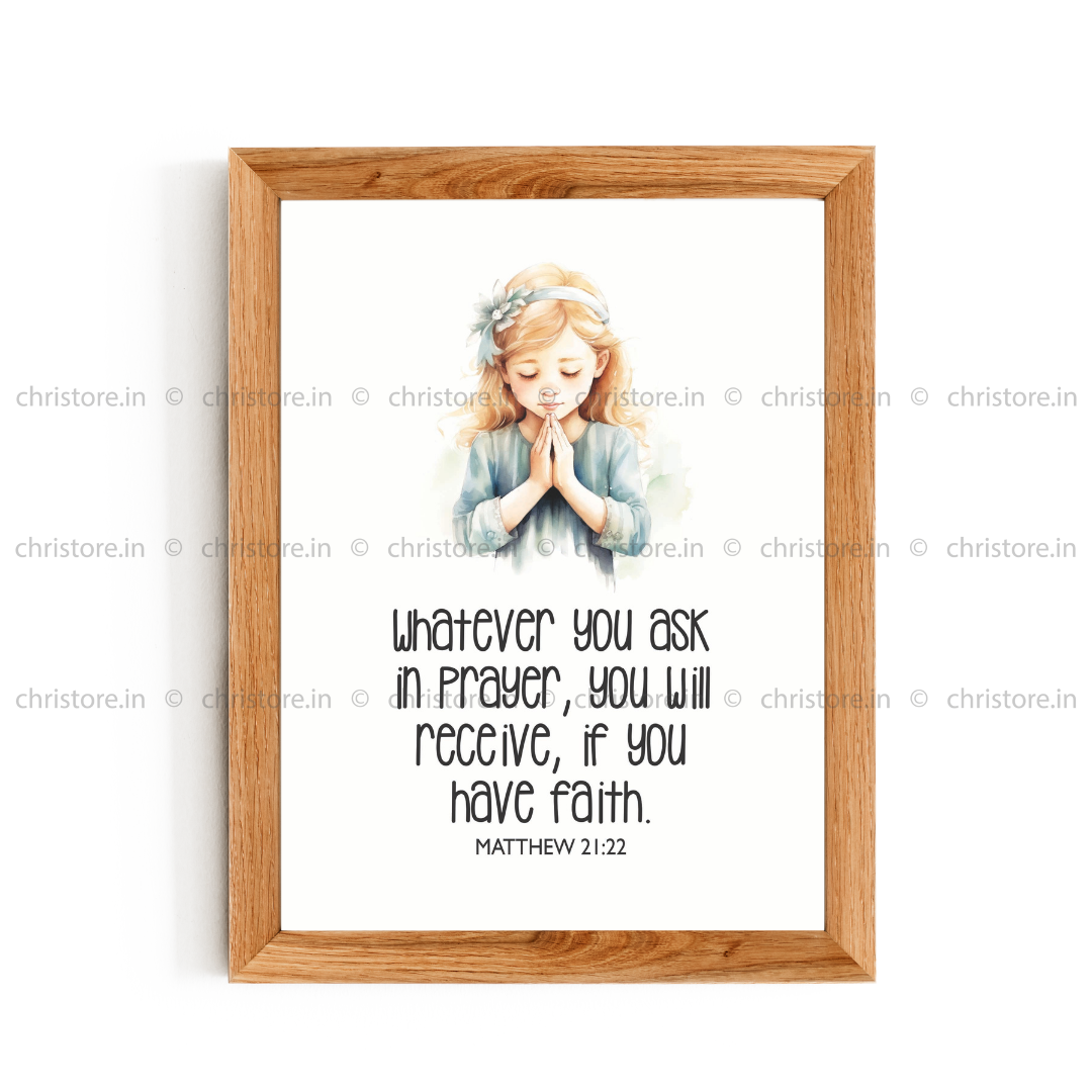 Kids: Ask in Faith – Matthew 21:22