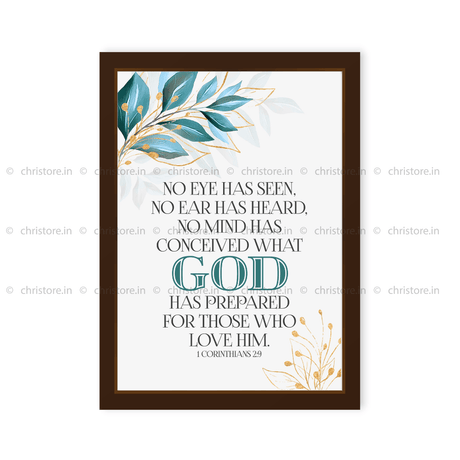 No Eye Has Seen No Ear Has Heard - 1 Corinthians 2:9
