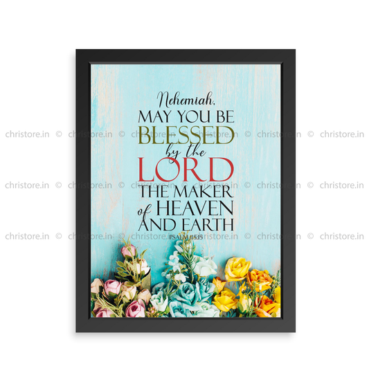 Blessed by the Lord – Psalm 115:15 - Personalized