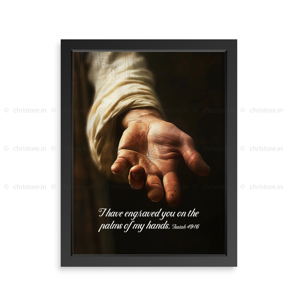 I Have Engraved - Isaiah 49:16