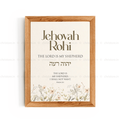 Jehovah Rohi, The Lord My Shepherd