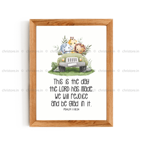 Kids: This Is the Day the Lord Has Made – Psalm 118:24