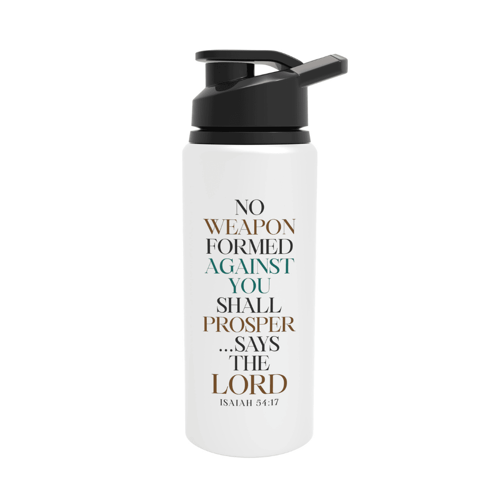 No Weapon Formed Shall Prosper – Isaiah 54:17