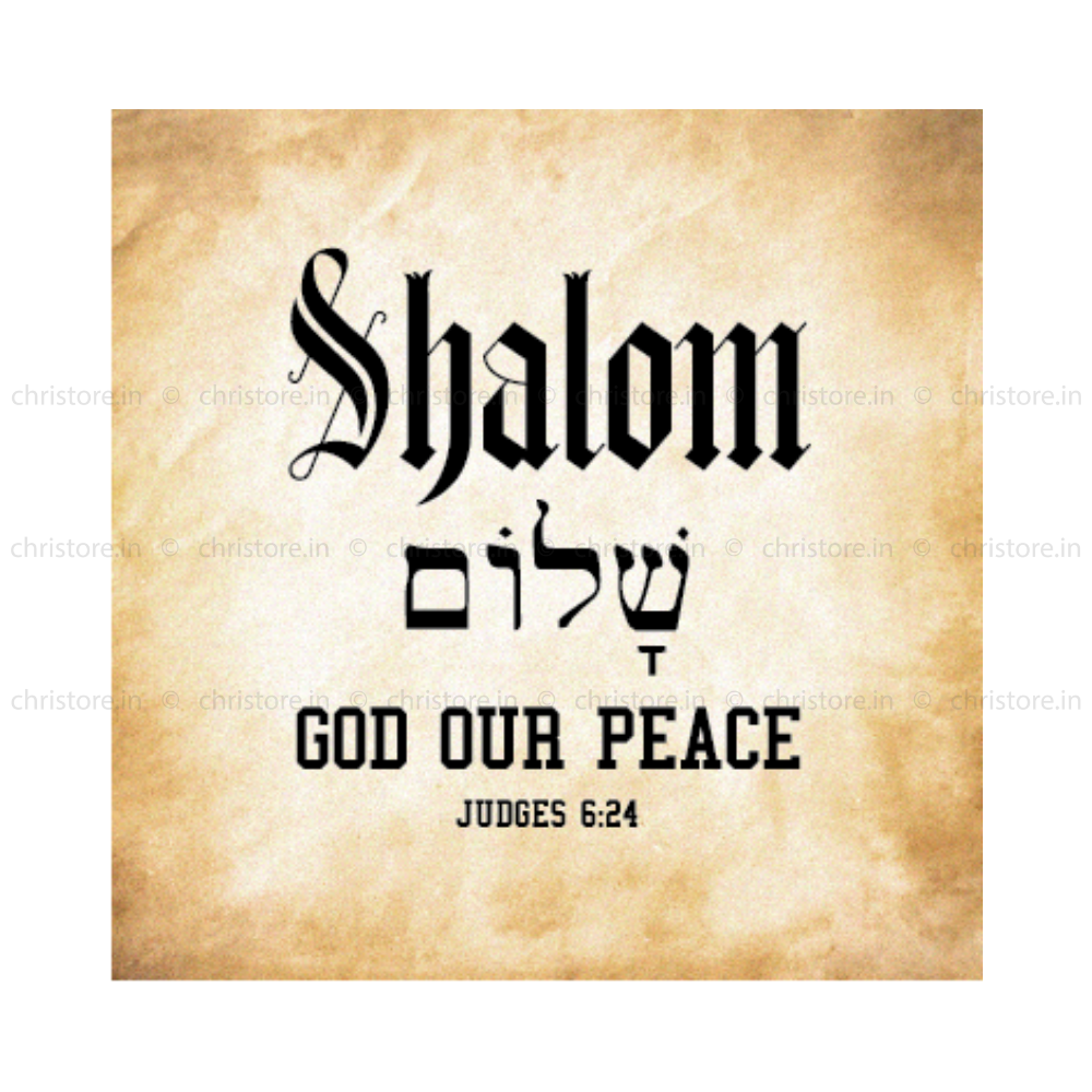 Shalom: God Our Peace