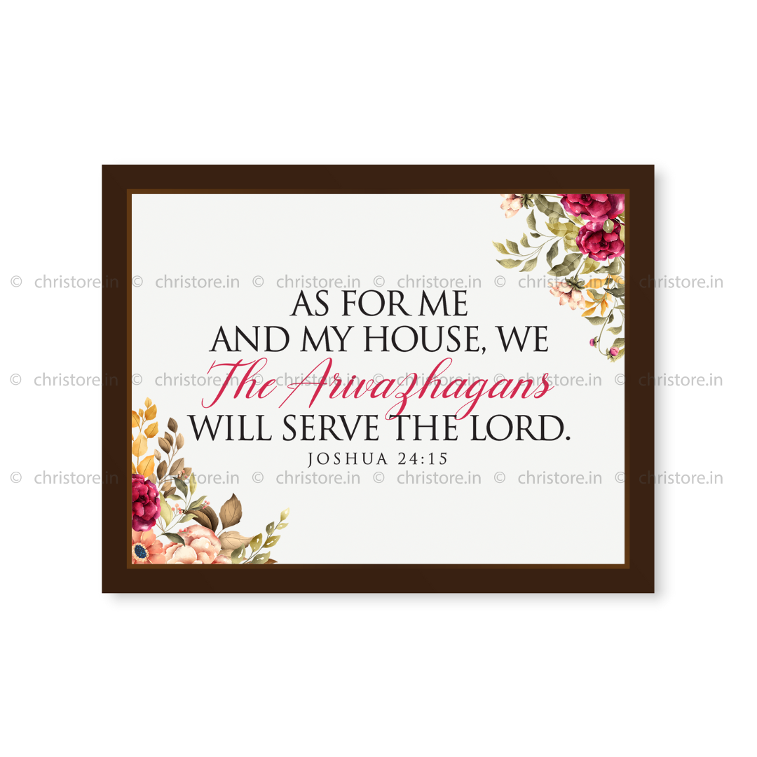 As For Me And My House - Joshua 24:15 - Personalized