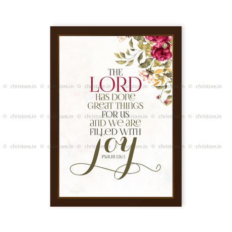 The Lord Has Done Great Things For Us - Psalm 126:3