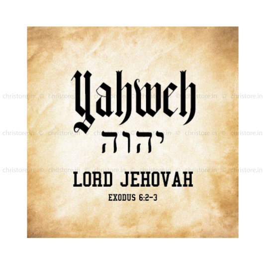 Yahweh: Lord Jehovah