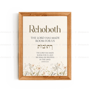 Rehoboth - The Lord has Made Room for Us