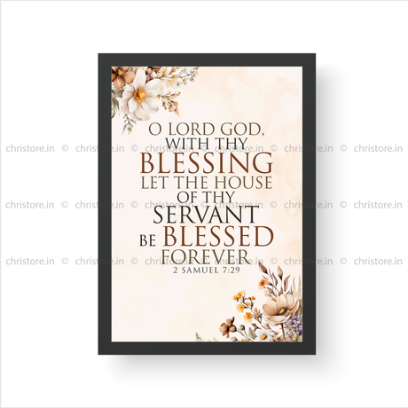 O Lord God With Your Blessing - 2 Samuel 7:29
