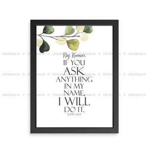 Ask in My Name – John 14:14 - Personalized