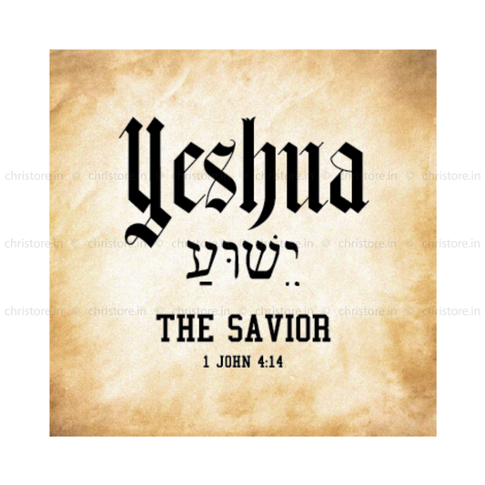 Yeshua: The Savior