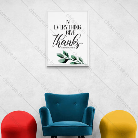 In Everything Give Thanks - 1 Thessalonians 5:18