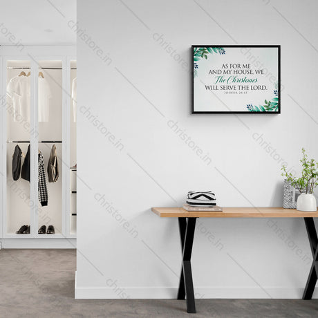 As For Me And My House - Joshua 24:15 - Personalized