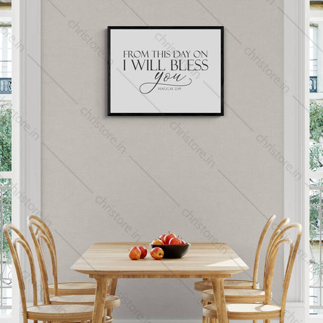 From This Day On I Will Bless You - Haggai 2:19