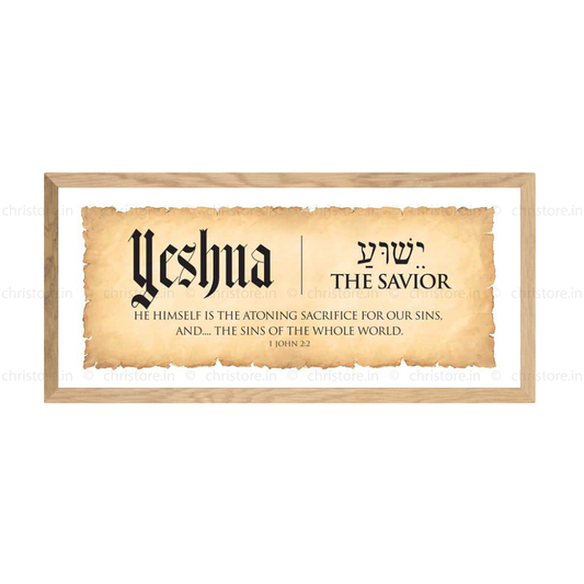 Yeshua: The Savior