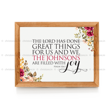 The Lord Has Done Great Things - Psalm 126:3 - Personalized
