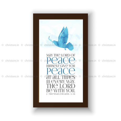 May The Lord Of Peace - 2 Thessalonians 3:16