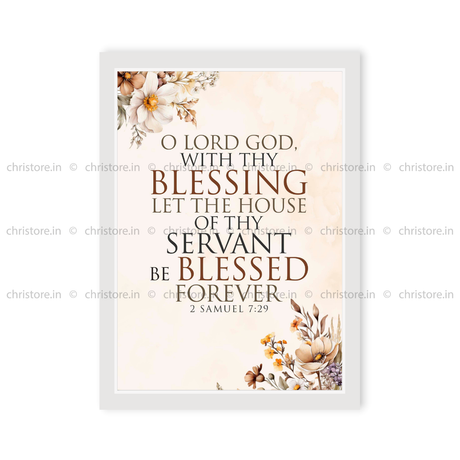 O Lord God With Your Blessing - 2 Samuel 7:29