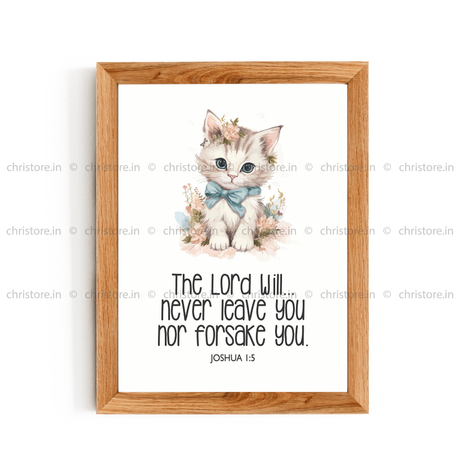Kids: I Will Never Leave You For Forsake You - Joshua 1:5