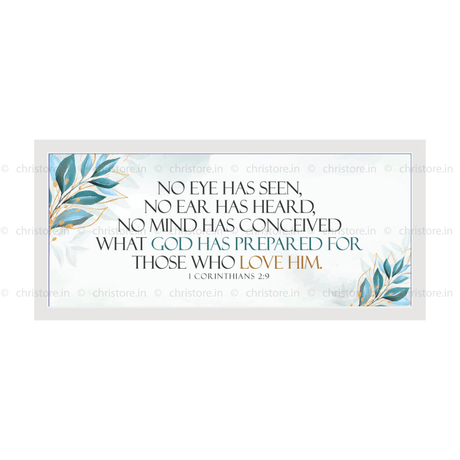 No Eye Has Seen No Ear Has Heard - 1 Corinthians 2:9