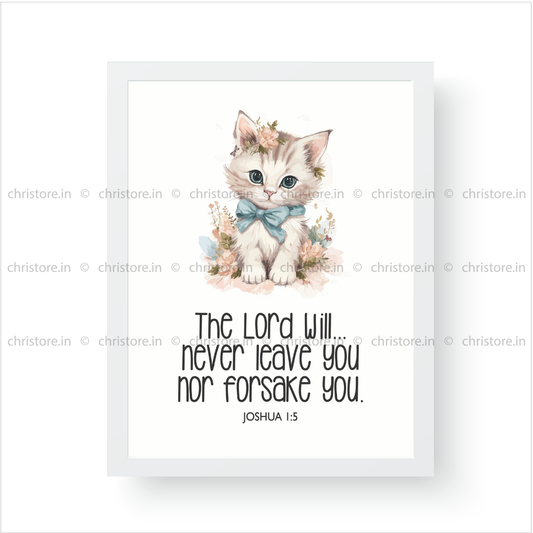 Kids: I Will Never Leave You For Forsake You - Joshua 1:5