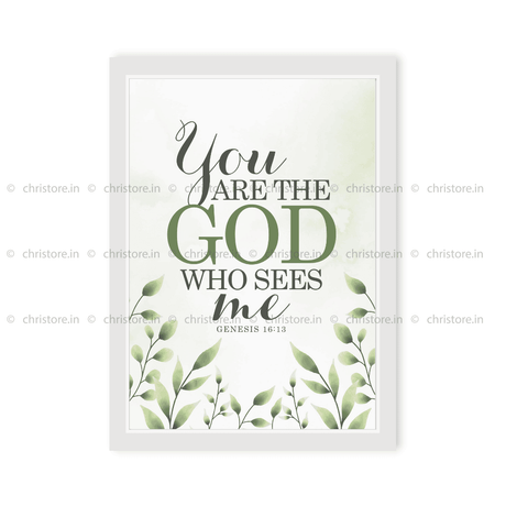 You Are The God Who Sees Me - Genesis 16:13