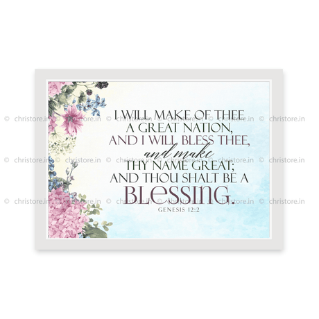 I Will Make Of Thee A Great Nation - Genesis 12:2