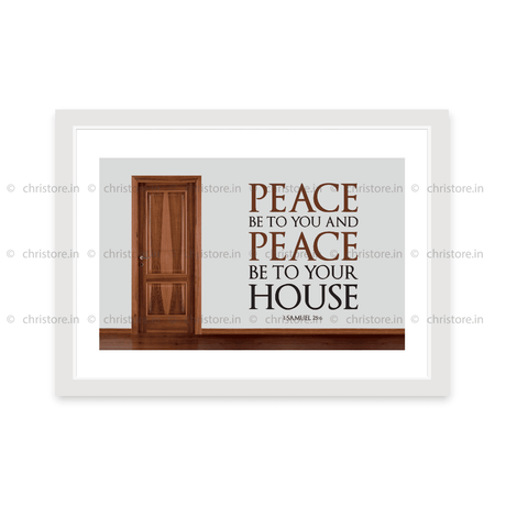 Peace Be To You & Peace Be To Your House - 1 Samuel 25:6