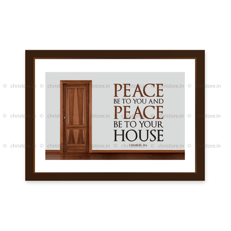 Peace Be To You & Peace Be To Your House - 1 Samuel 25:6