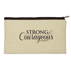 Strong and Courageous - Joshua 1:9 - Pouch