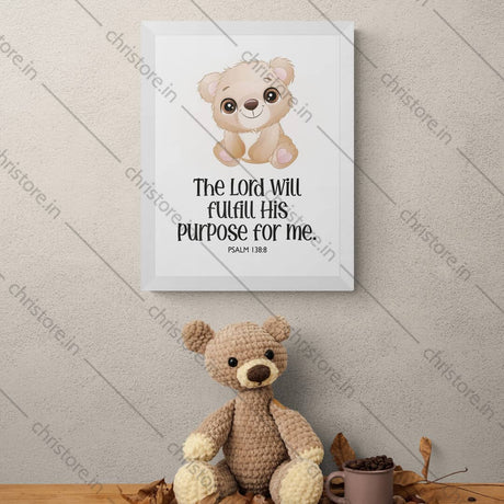 Kids: The Lord Will Fulfill His Purpose For Me - Psalm 138:8