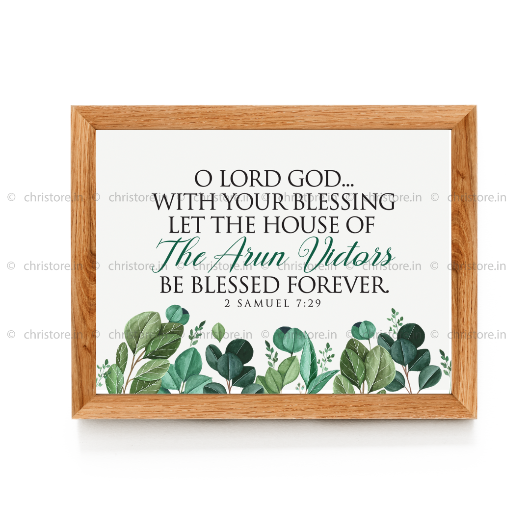 O Lord God With Your Blessing - 2 Samuel 7:29 - Personalized
